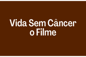 Helder Kamei- Vida Sem Câncer o Filme